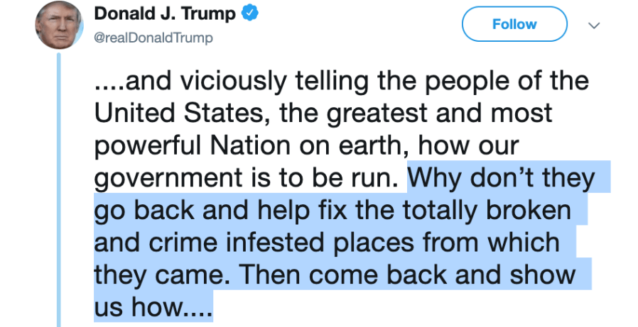 Donald Trump tweeted this message on July 14, 2019.