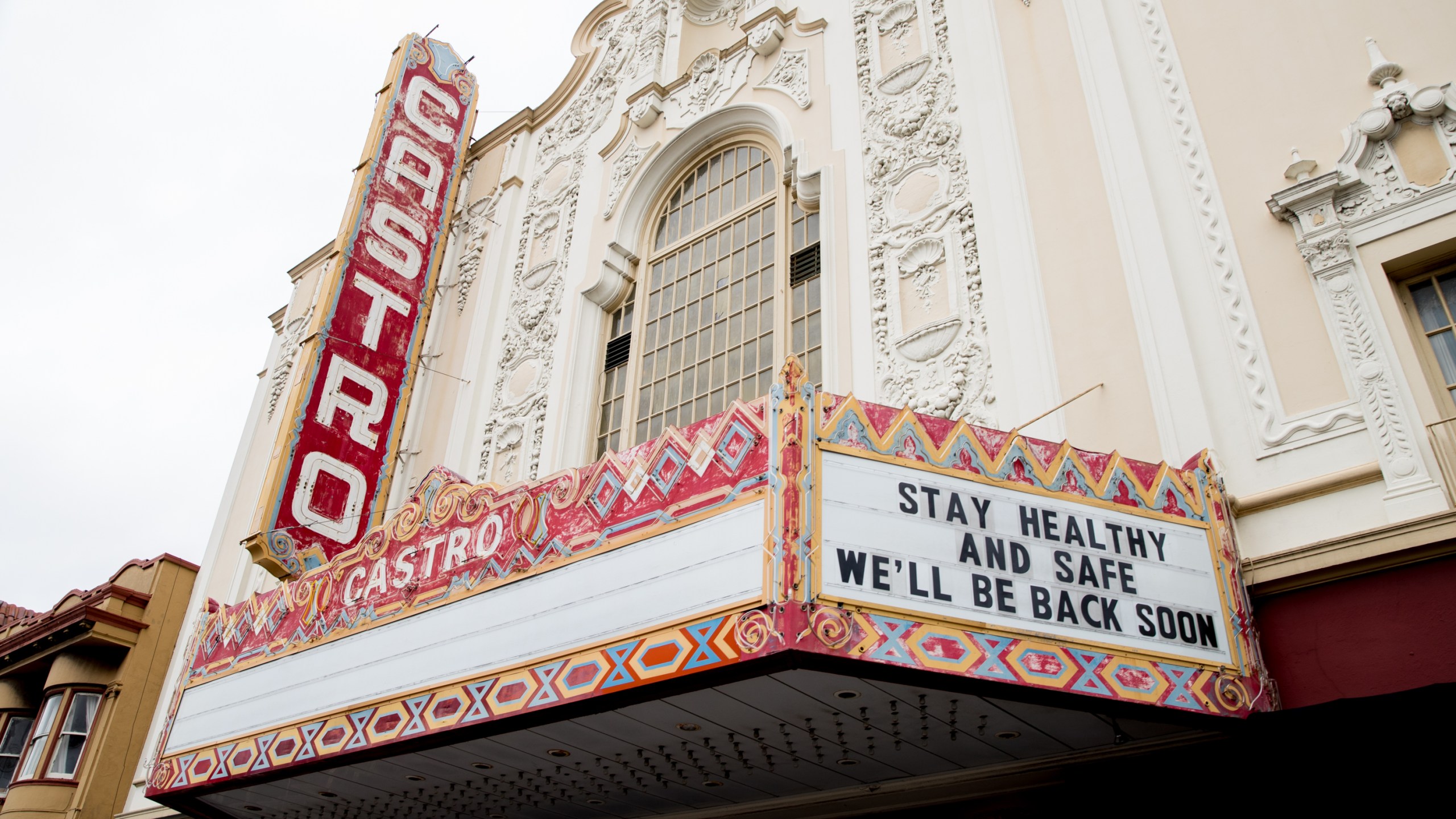 The marquee of The Castro Theatre reads "Stay Healthy And Safe We'll Be Back Soon" during the coronavirus pandemic on May 2, 2020 in San Francisco.(Rich Fury/Getty Images)