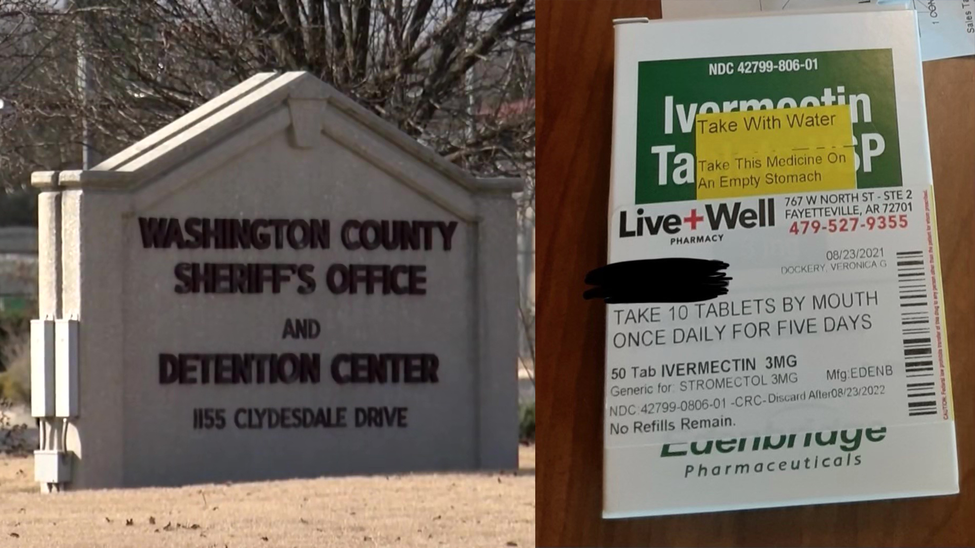 The Washington County Jail and an ivermectin prescription are seen in these images. (KNWA/Courtesy Photo)