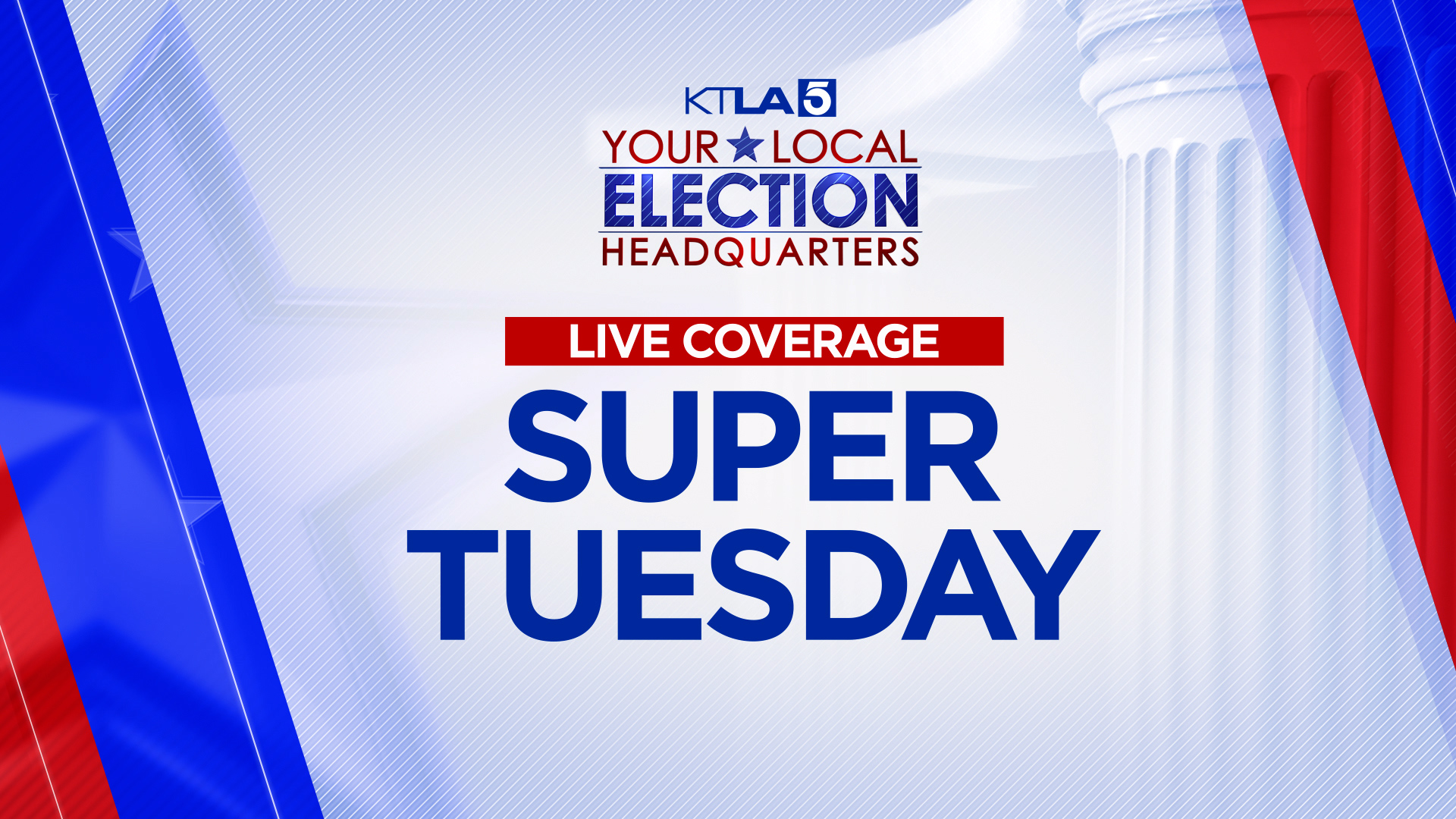 KTLA Super Tuesday Primary Coverage