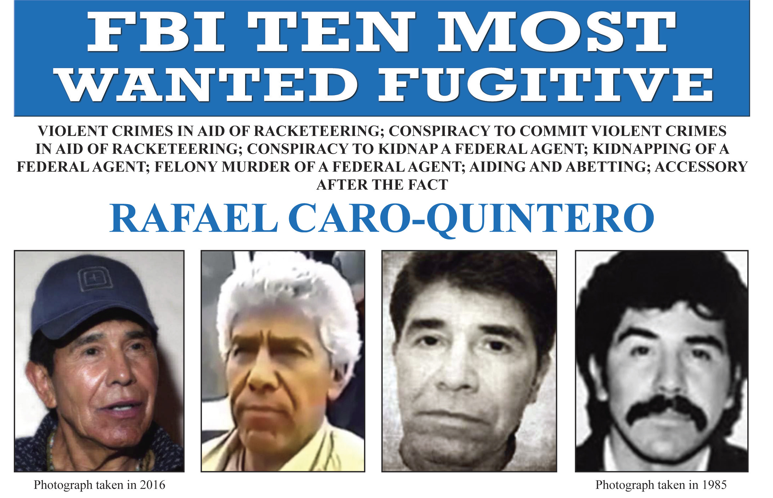 FILE - In this image released by the FBI shows the wanted posted for Rafael Caro Quintero. (FBI via AP, File)